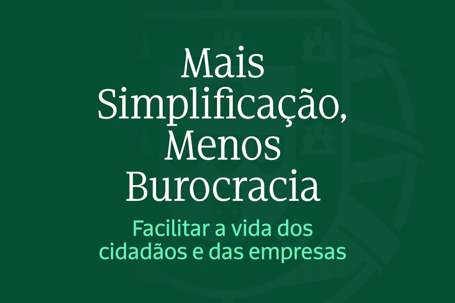 Mais Simplificação, Menos Burocracia